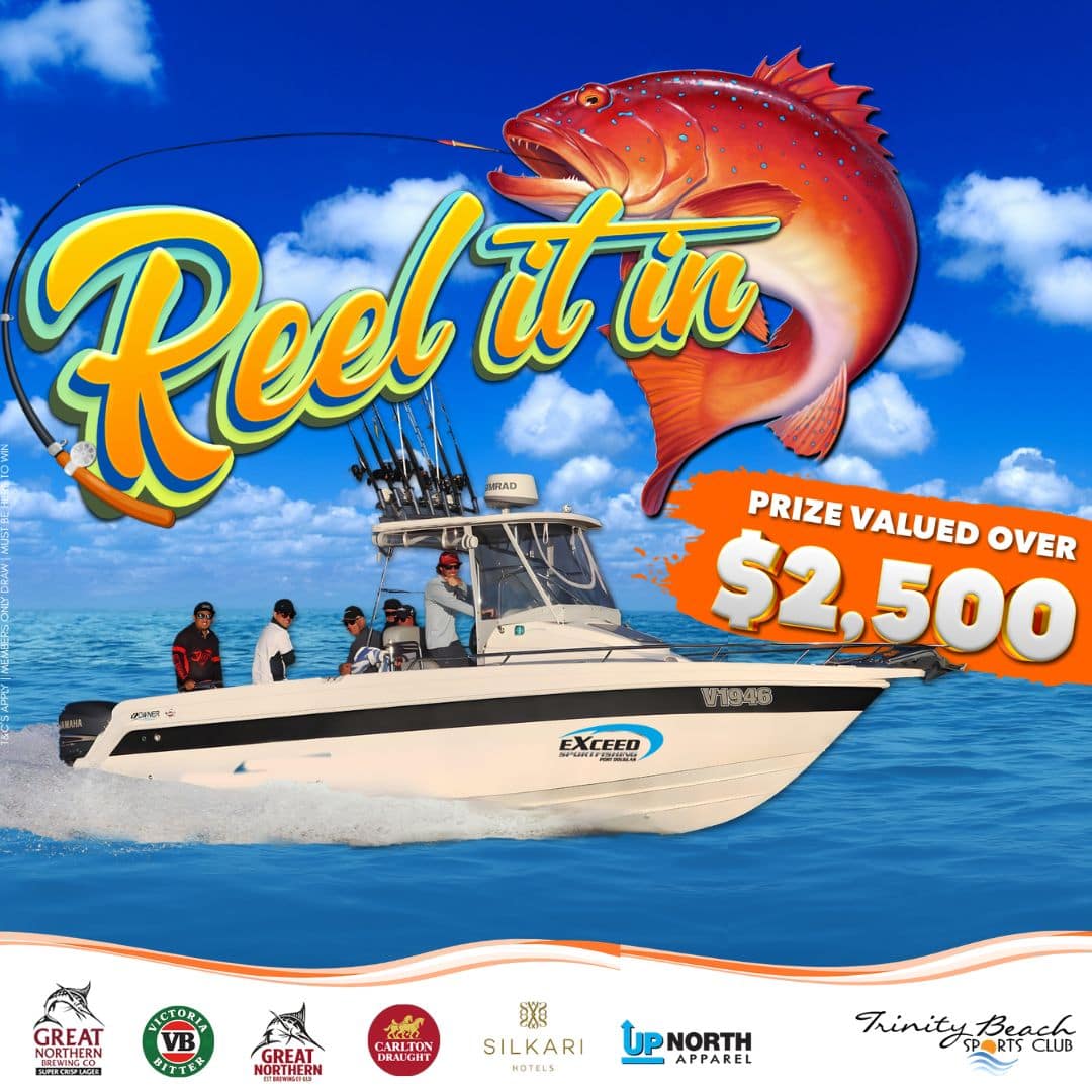 Reel It In at Trinity Beach Sports Club